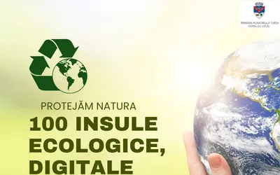 Stadiul actual al proiectului „INSULE ECOLOGICE, DIGITALIZATE ÎN  MUNICIPIUL TURDA”