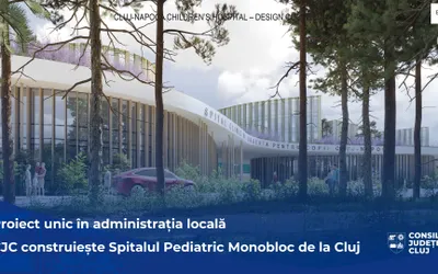 COMUNICAT DE PRESĂ -Proiect unic în administrația locală Consiliul Județean Cluj construiește Spitalul Pediatric Monobloc de la Cluj