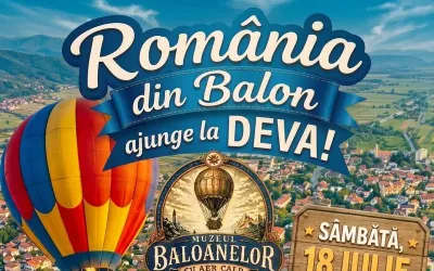 Deva: zbor ancorat cu balon gratuit și Campionatul Național de Marș și Semimaraton — 18 iulie 2026