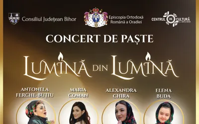 Concerte de Paște | ,,Lumină din Lumină”, la a doua ediție