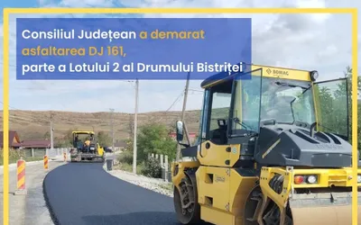 Consiliul Județean a demarat asfaltarea DJ 161, parte a Lotului 2 al Drumului Bistriței