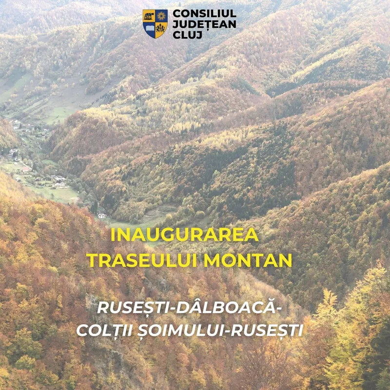 Inaugurarea traseului montan Rusești – Dâlboacă - Colții Șoimului - Rusești