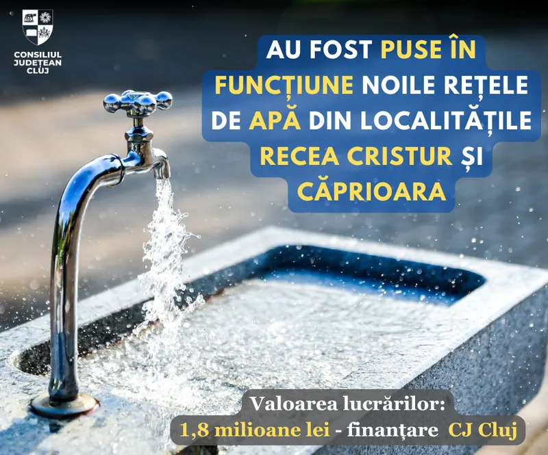 S-au pus în funcțiune noile rețele de apă din localitățile Recea Cristur și Căprioara