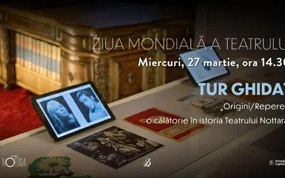 Spectacole de teatru, conferințe și dezbateri cu prilejul Zilei Mondiale a Teatrului