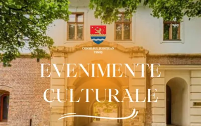 Calendarul săptămânal al evenimentelor culturale în organizarea instituțiilor CJ Timiș