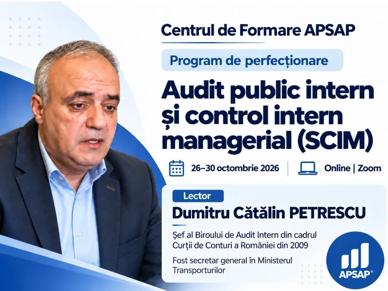 Curs Audit public intern și control intern managerial | 5 sesiuni LIVE pe Zoom | Lector Dumitru Cătălin Petrescu