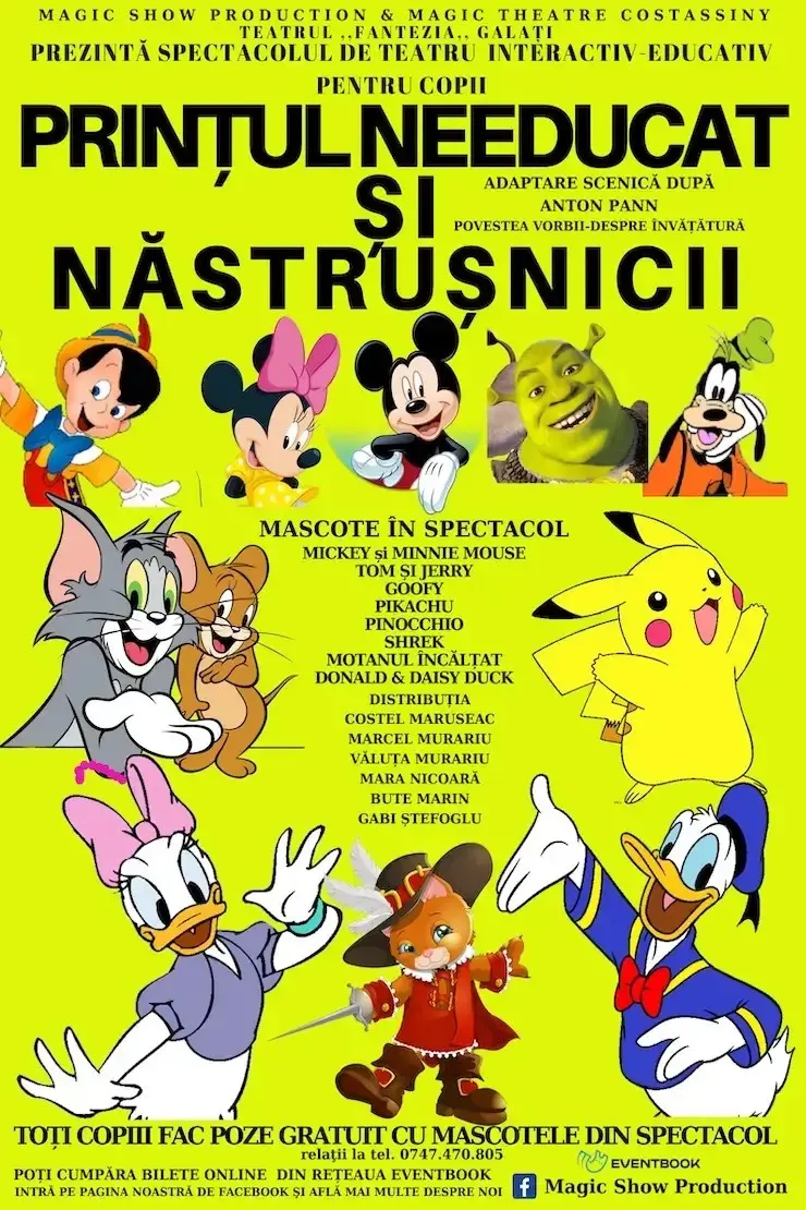 Primăria Municipiului Deva vă invită la spectacolul ,, Prințul needucat și năstrușnicii”