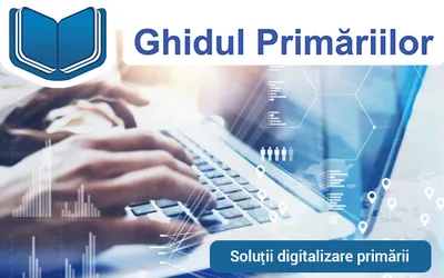 Ce soluții oferă GhidulPrimăriilor.ro pentru digitalizarea primăriilor