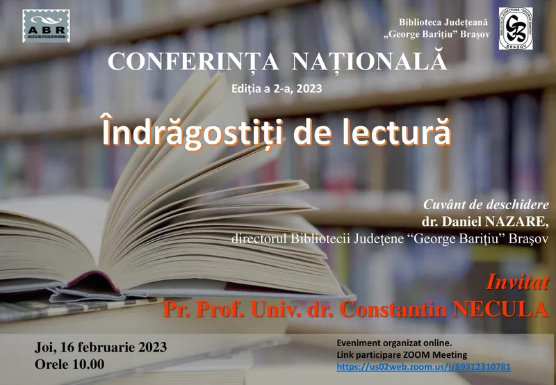 CONFERINŢA NAŢIONALĂ \"Îndrăgostiţi de lectură\", ediţia a 2-a 2023. Brașov