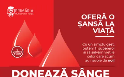 În 10 aprilie va avea loc o nouă campanie de donare de sânge la Turda, organizată de Primăria Municipiului Turda