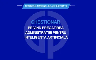 Chestionar privind pregătirea administrației pentru Inteligența Artificială