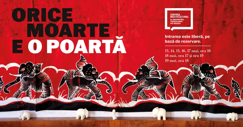 Instalație performativă „ORICE MOARTE E O POARTĂ”