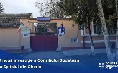 Comunicat de presă | O nouă investiție a Consiliului Județean Cluj la Spitalul din Gherla