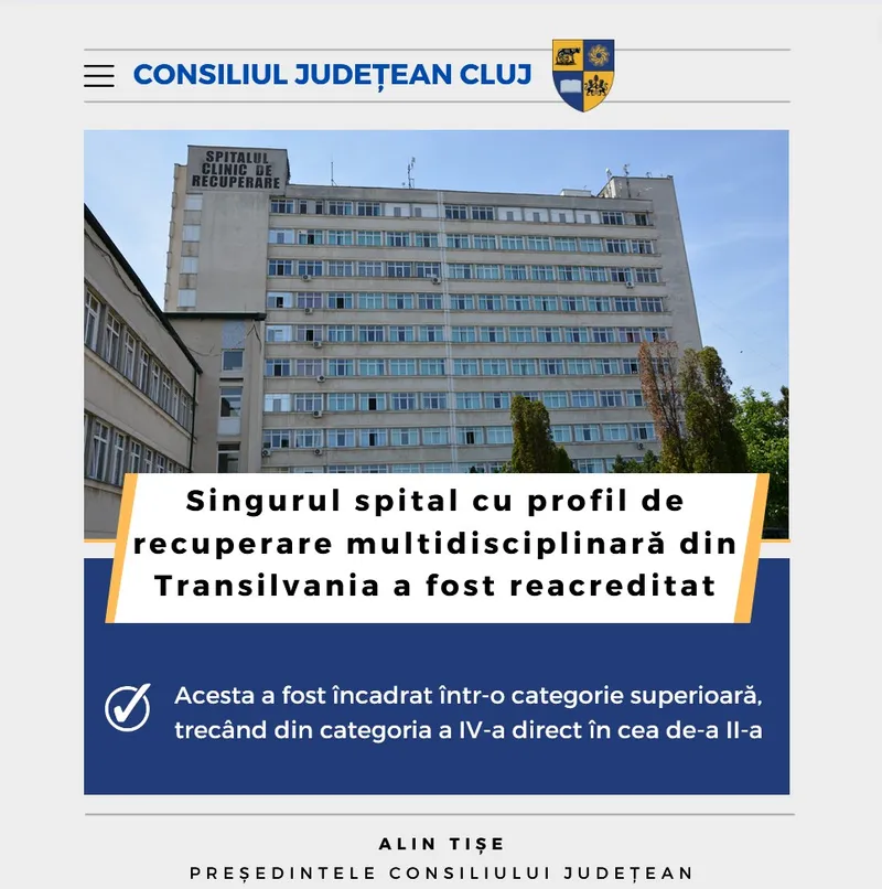 Singurul spital cu profil de recuperare multidisciplinară din Transilvania a fost reacreditat