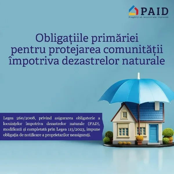 Legea asigurării locuințelor împotriva dezastrelor naturale impune obligații autorităților locale. Ce trebuie să facă fiecare primărie?