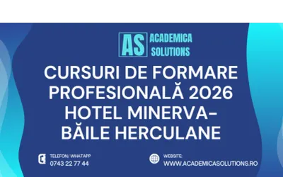 CURSURI DE FORMARE PROFESIONALĂ LA HOTEL MINERVA-BĂILE HERCULANE