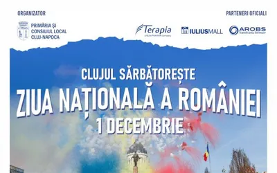 Cluj-Napoca sărbătorește Ziua Națională a României. Programul zilei de 1 Decembrie