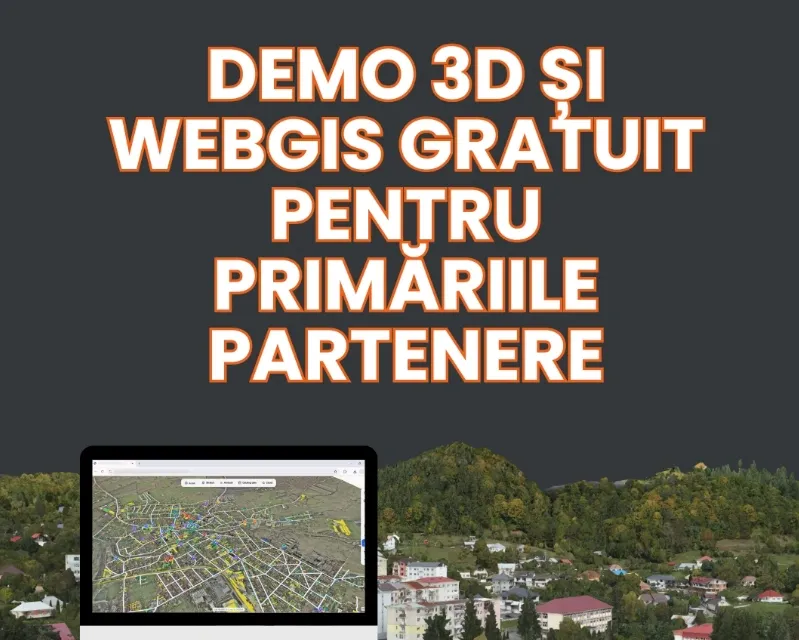 Primăriile înregistrate în Ghidul Primăriilor au acces la demo 3D și WebGIS gratuit