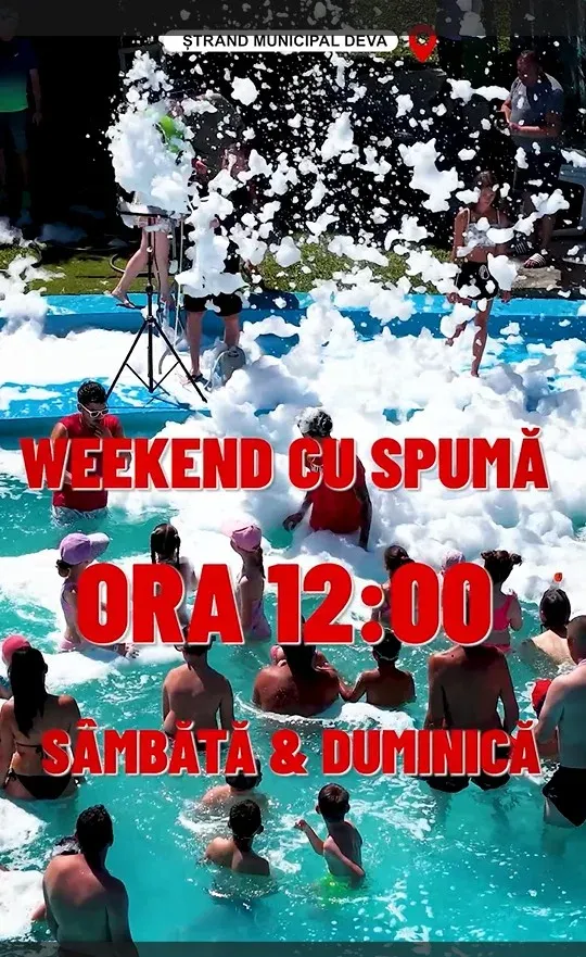 Spuma Party la Ștrandul Municipal Deva — 1–2 august 2026, începând cu ora 12:00