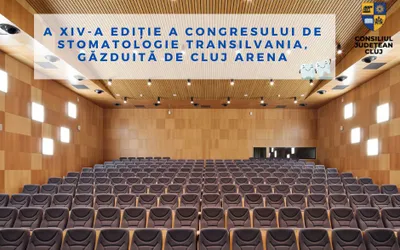 A XIV-a ediție a Congresului de Stomatologie Transilvania, găzduită de Cluj Arena