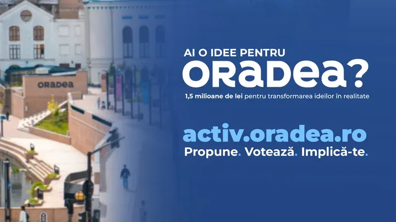 28 iunie, termen limită pentru depunerea proiectelor în bugetarea participativă Oradea 2026