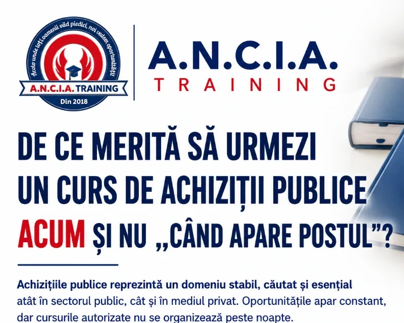 De ce merită să urmezi un curs de Achiziții Publice ACUM și nu „când apare postul”?