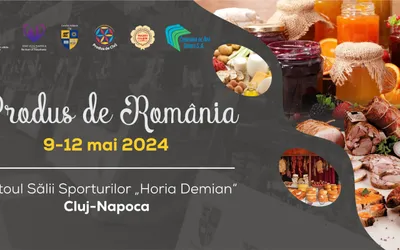 Târgul Produs de România, ediția a III-a, la Cluj-Napoca