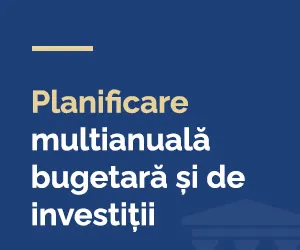 Planificare multianuală bugetară și de investiții