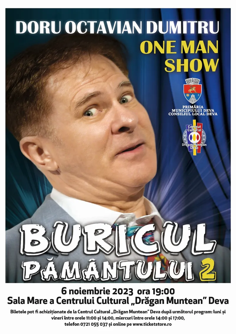 Buricul Pământului 2 – un spectacol cu îndrăgitul actor Doru Octavian Dumitru