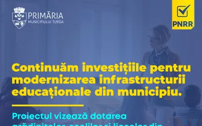 Continuăm investițiile pentru modernizarea infrastructurii educaționale