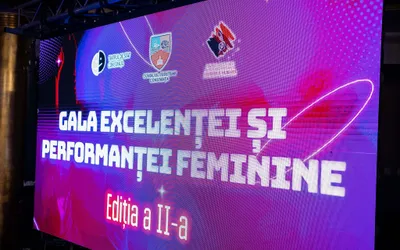 Consiliul Județean Constanța a organizat cea de-a doua ediție a “Galei Excelenţei şi Performanței Feminine”