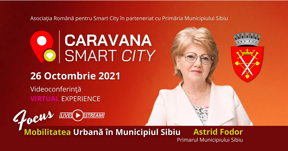 Videoconferință, Virtual Experience Caravana Smart City - Sibiu, 26 Octombrie