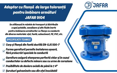 Adaptor cu flanșă de largă toleranță pentru îmbinare armături JAFAR 9104