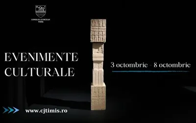 Calendarul săptămânal al evenimentelor culturale în organizarea instituțiilor CJ Timiș