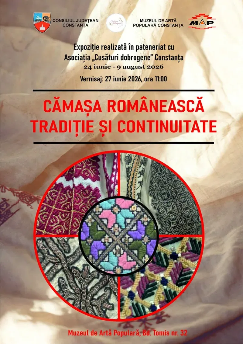 Expoziția temporară „Cămașa românească - tradiție și continuitate” la Muzeul de Artă Populară Constanța