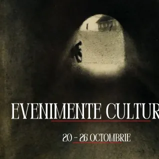 Oferta culturală a Consiliului Județean pentru perioada 20 – 26 octombrie