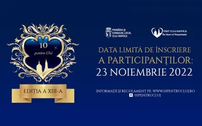Perioada de înscriere a participanților pentru cea de-a paisprezecea ediție a Galei de Excelență 10 pentru Cluj a fost prelungită