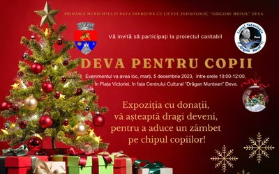 Devenii sunt invitați la evenimentul caritabil ,,Deva pentru copii”