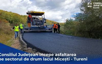 Consiliul Județean începe asfaltarea pe sectorul de drum lacul Micești – Tureni