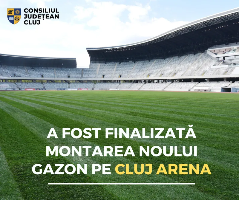 A fost finalizată montarea noului gazon pe stadionul Cluj Arena