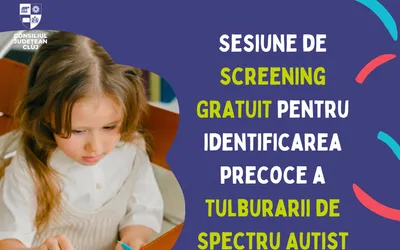 Sesiune de screening GRATUIT pentru identificarea precoce a Tulburării de Spectru Autist