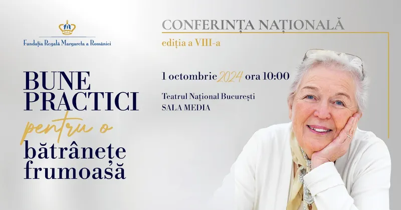 „Bune practici pentru o bătrânețe frumoasă”