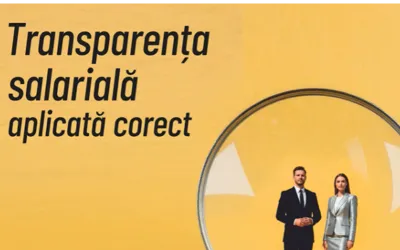 Transparența salarială în România: de la obligație legală la oportunitate strategică pentru companii