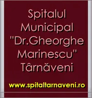 SPITALUL MUNICIPAL DR. GHEORGHE MARINESCU TÂRNĂVENI