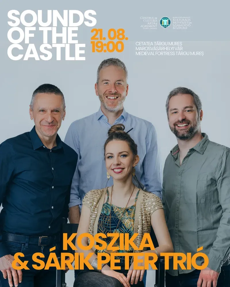 Sounds of the Castle — Koszika & Sárik Péter Trió, 21 august 2026, Amfiteatrul Cetății Medievale Târgu Mureș