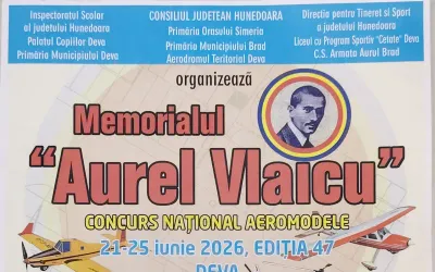 „Memorialul Aurel Vlaicu – 2026”: competiție națională de aeromodele la Deva și Simeria (21–25 iunie 2026)