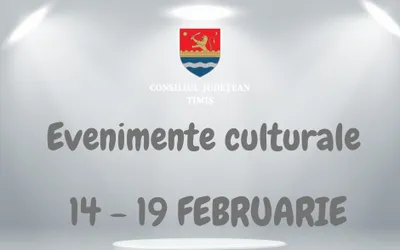 O nouă săptămână culturală în organizarea instituțiilor CJ Timiș