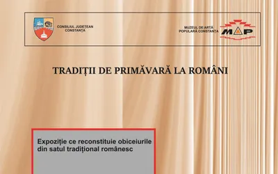 La Muzeul de Artă Populară, este deschisă expoziția „Tradiții de primăvară la români”, în perioada 21 februarie-31 martie