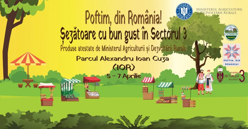 Parcul Titan găzduiește târgul de produse agroalimentare românești „Poftim din România! Șezătoare cu bun gust în sectorul 3”