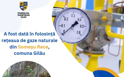 A fost dată în folosință rețeaua de gaze naturale din Someșu Rece, comuna Gilău